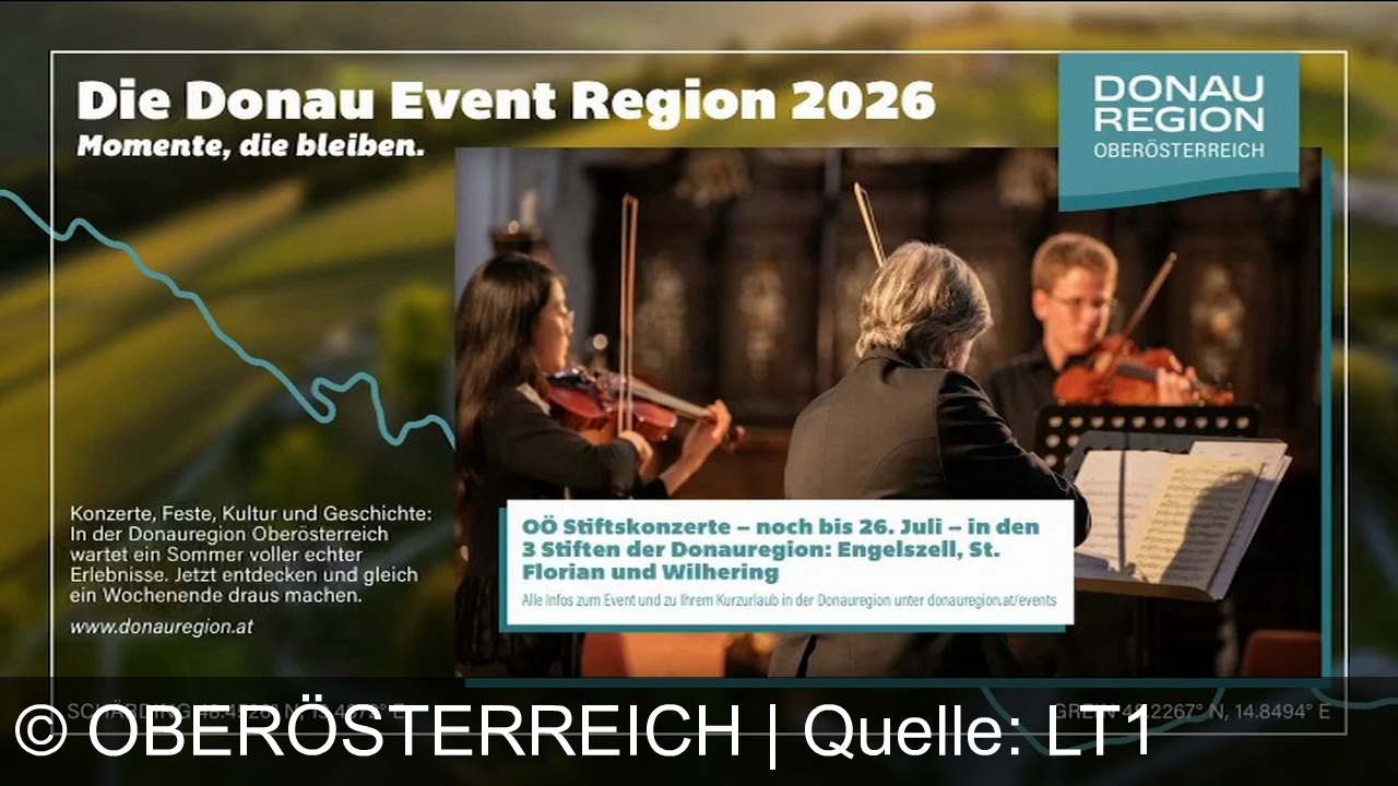 TV Werbung oberösterreich - Donau Event Region 2026 – Momente, die bleiben. Stiftskonzerte in Engelszell, St. Florian & Wilhering. Kultur, Konzerte & Kurzurlaub entdecken auf donau-region.at/events.