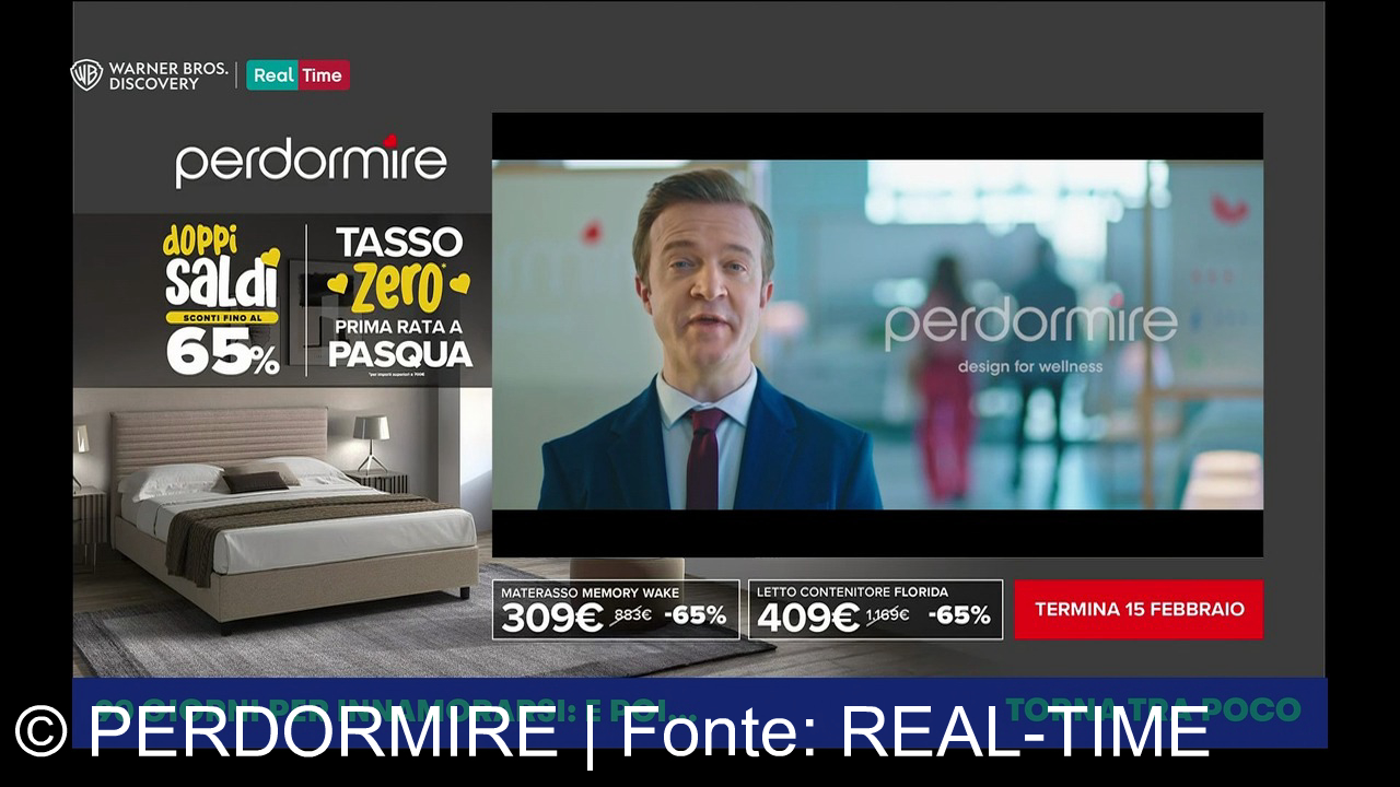 TV Werbung perdormire - Scopri i doppi saldi PerDormire: Letto Florida, Letto Bahamas, Materasso Memory Wake/Life, fino al 65% di sconto, tasso zero, prima rata a Pasqua. Design per il tuo benessere!