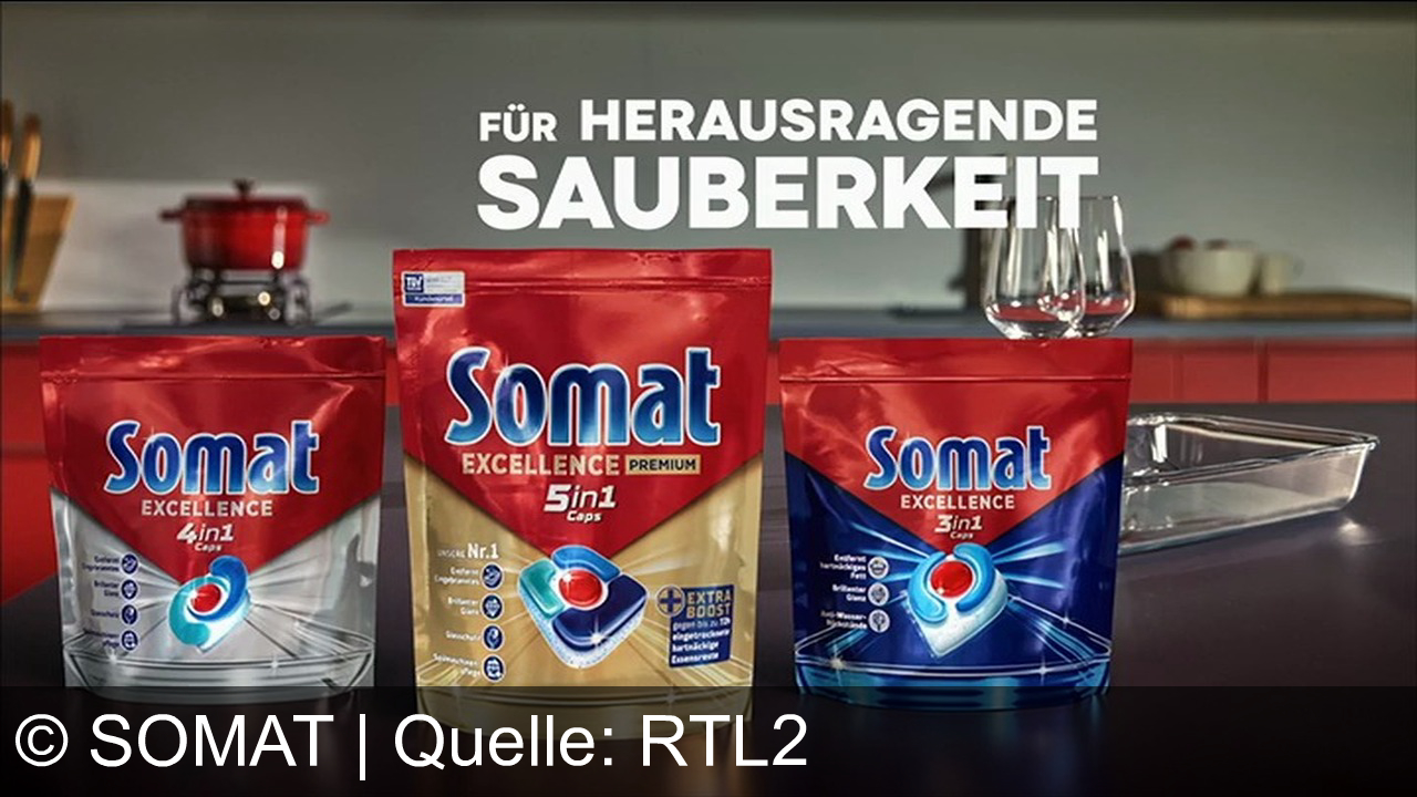 TV Werbung somat - So schmutzig, so what? Mit Somat Excellence 5in1 Caps und Extra Boost wird alles strahlend sauber – selbst Eingetrocknetes bis zu 72 Stunden. Somat – Für herausragende Sauberkeit!