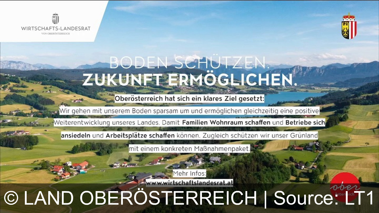 TV Werbung land oberösterreich - Oberösterreich fördert nachhaltige Raumordnung: Schutz von Grünland, Schaffung von Wohnraum und Arbeitsplätzen durch gezielte Maßnahmen und Umsetzung der österreichischen Bodenstrategie. Mehr unter wirtschaftslandesrat.at