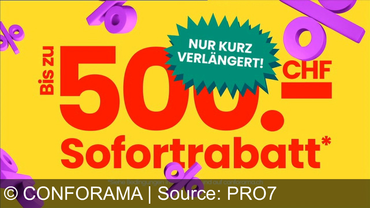 TV Werbung conforama - Hektische Abverkaufswerbung von CONFORAMA: CoNfo Monat bei Conforama: Entdecke Sofas, 75" LG TVs und Boxspringbetten zu unschlagbaren Preisen. Sichere dir bis zu 500 CHF Sofortrabatt! Was wählst du? Besuche uns auf conforama.ch.