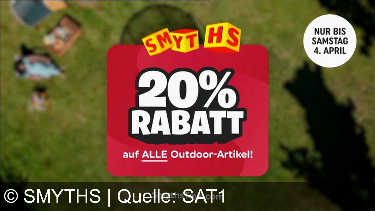 TV Werbung smyths - 20% Rabatt auf alle Outdoor-Artikel bei Smyths Toys – Spielhäuser, Pools, Trampoline und mehr! Nur bis 4. April.