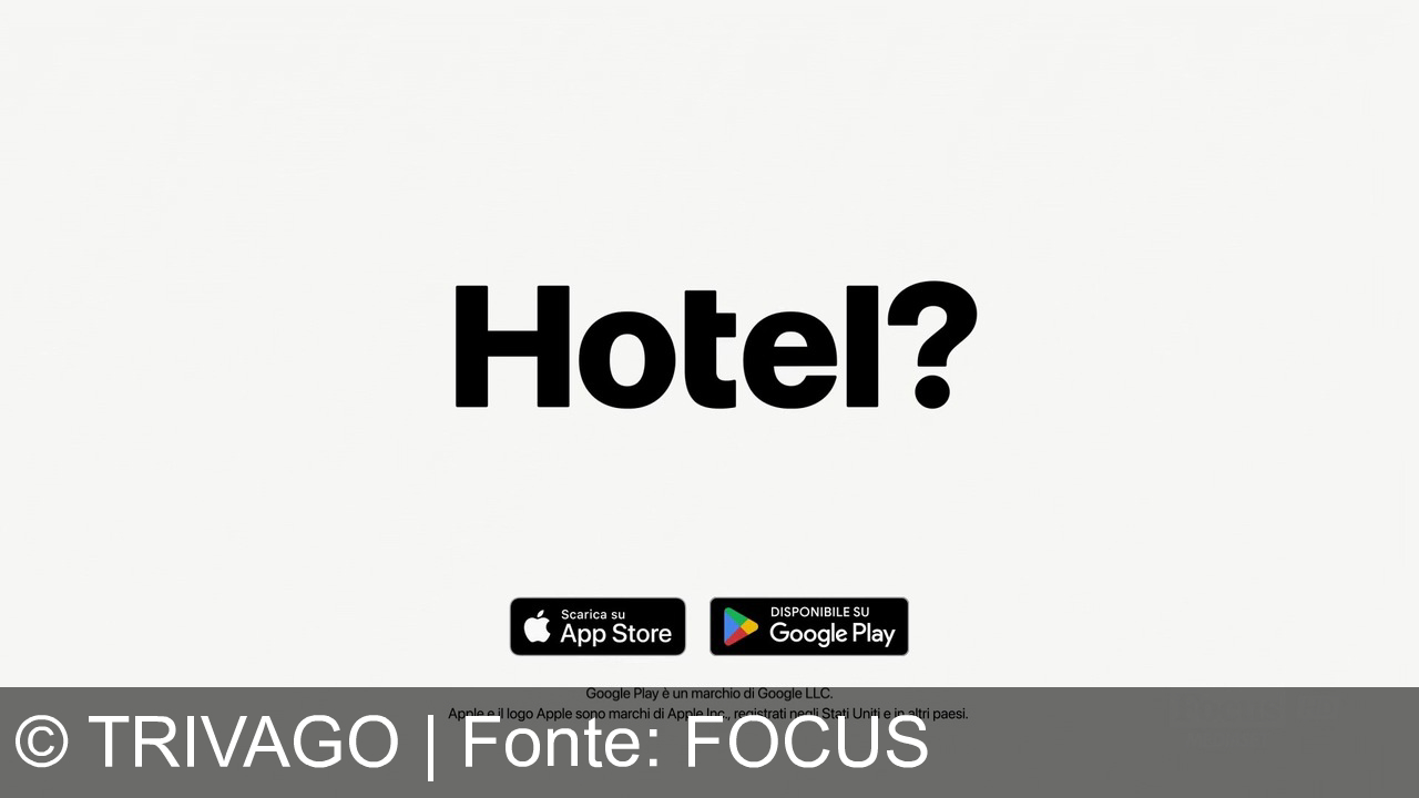 TV Werbung trivago - Con Trivago trovi l’hotel perfetto e risparmi fino al 40%! Disponibile su Google Play e App Store. Hotel Trivago: compara, scegli, viaggia!