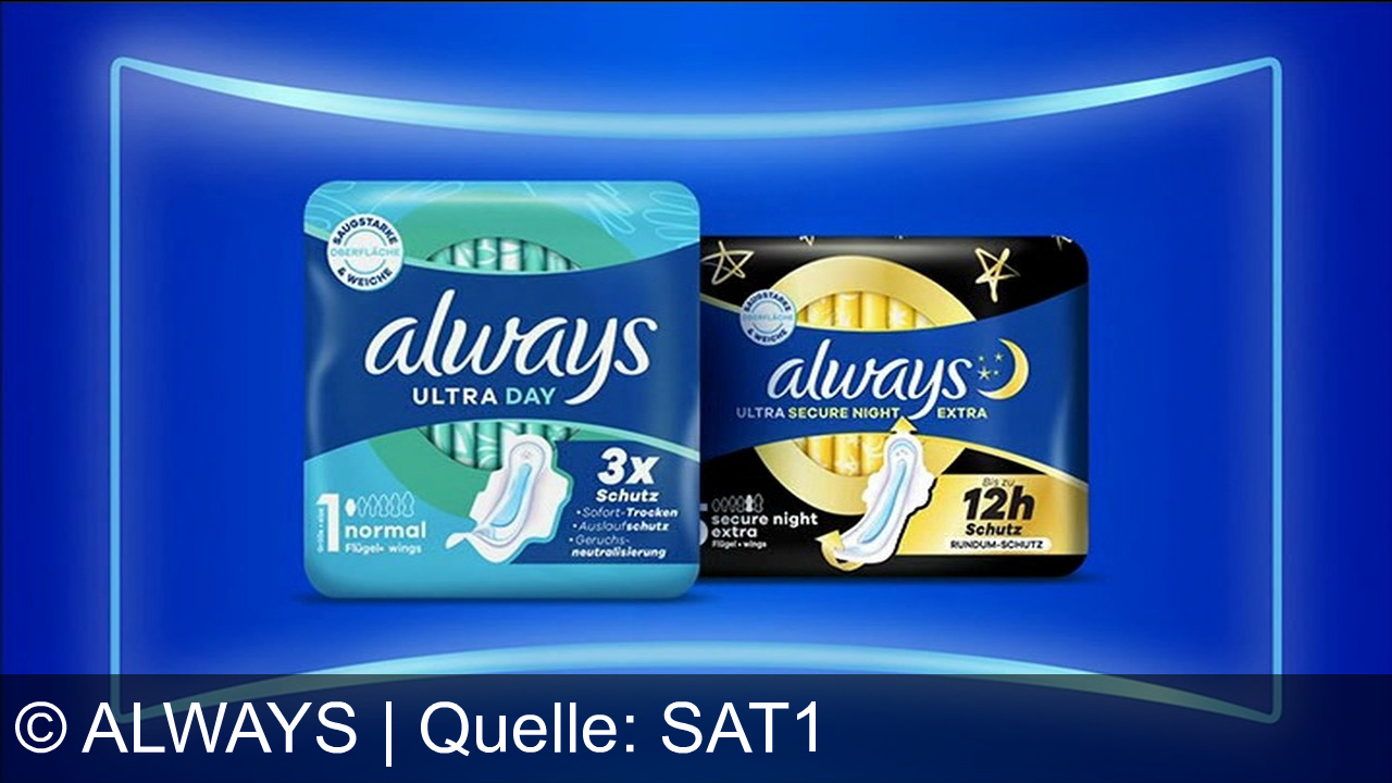 TV Werbung always - Du hast eine Periode und plötzlich, oh nein, keine Panik. Always Ultra mit neuer Oberfläche ist weicher und noch saugfähiger. Sie absorbiert Flüssigkeit besser als je zuvor, damit du dich frisch und trocken fühlst. Teste den bewährten Always Schutz mit neuer, besserer Oberfläche. Always.