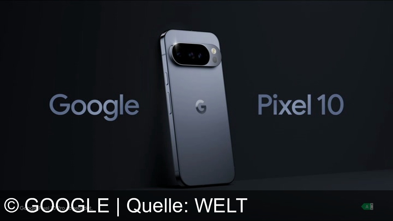 TV Werbung google - Google Pixel 10 Pro: Dein smartes Leben, verstanden in jedem Moment.