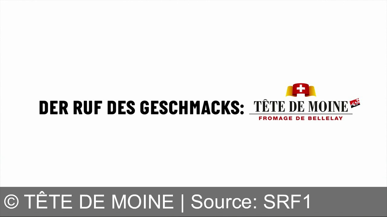 TV Werbung tête de moine - Erlebe den authentischen Geschmack von Tête de Moine – Tradition, die Grenzen kennt.