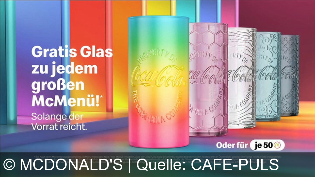 TV Werbung mcdonald's - Sammle jetzt die farbenfrohen Coca-Cola Gläser mit kultigem Logo – gratis zu jedem großen McMenü bei McDonald’s! Nur solange der Vorrat reicht.