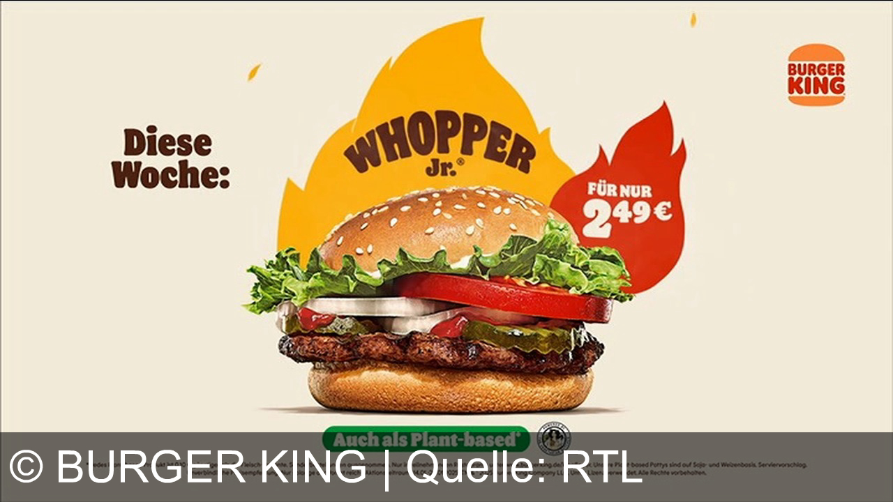 TV Werbung burger king - Genieße den Whopper Junior für nur 2,49 € – diese Woche bei Burger King! Auch als Plant-based Variante erhältlich. Schnapp dir den Geschmack!