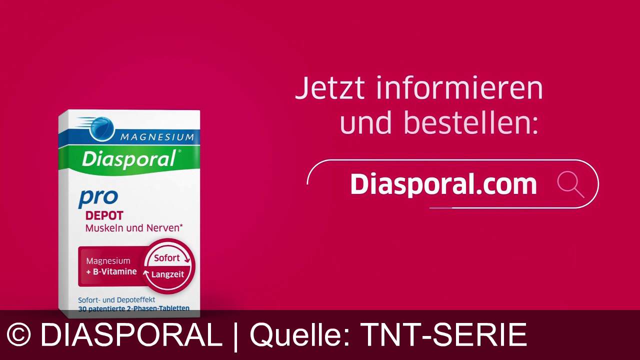 TV Werbung diasporal - Diasporal bewirbt sein Magnesiumprodukt mit B-Vitaminen für Muskeln und Nerven, das dank eines patentierten 2-Phasen-Systems sofort und langanhaltend wirkt. Erhältlich in 30 Tabletten auf Diasporal.com.