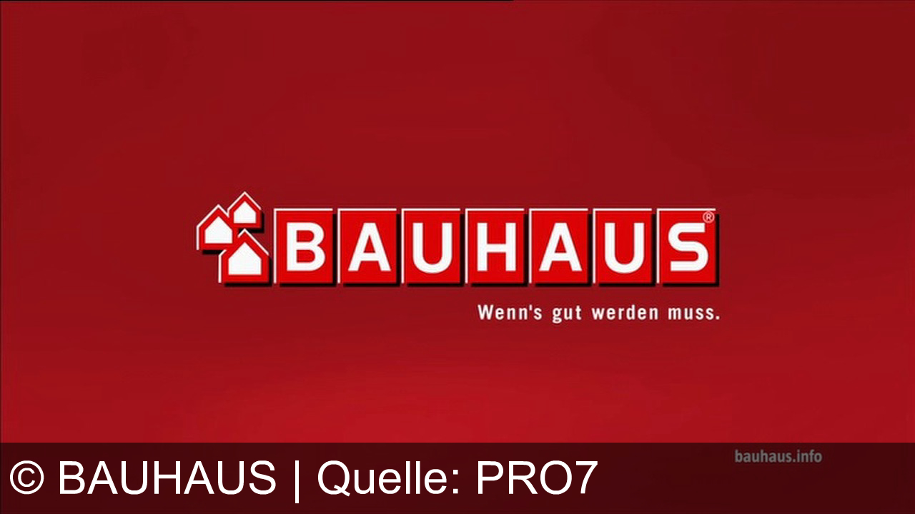 TV Werbung bauhaus - Alles fürs Bad in Top-Qualität zum Dauergutpreis: Bauhaus – Wenn's gut werden muss.