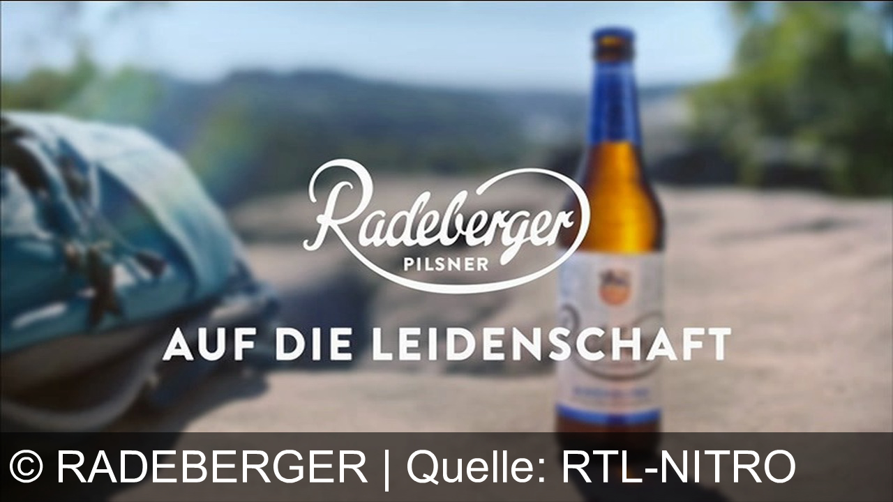 TV Werbung radeberger - **Radeberger Pilsner – Folge deiner Leidenschaft. Volle Erfrischung für jedes Abenteuer, ganz ohne Zucker.**