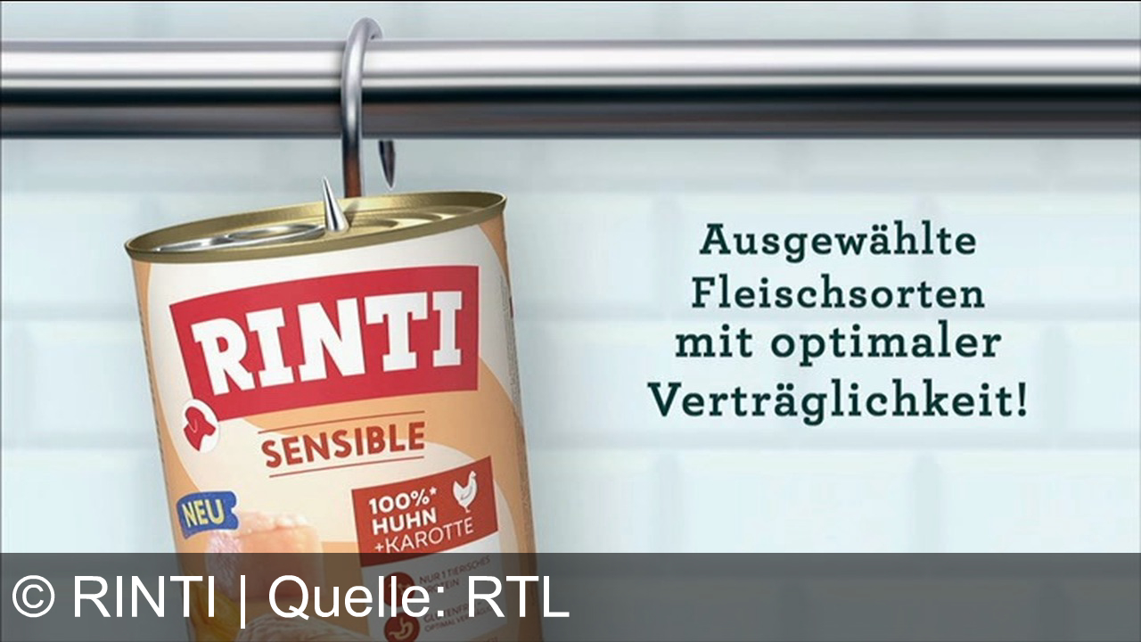 TV Werbung rinti - Für den Hund. Rinti Kennerfleisch. Reich an natürlichen Fleischstücken und für empfindliche Hunde Rinti Sensible. Ausgewählte Fleischsorten mit optimaler Verträglichkeit.
