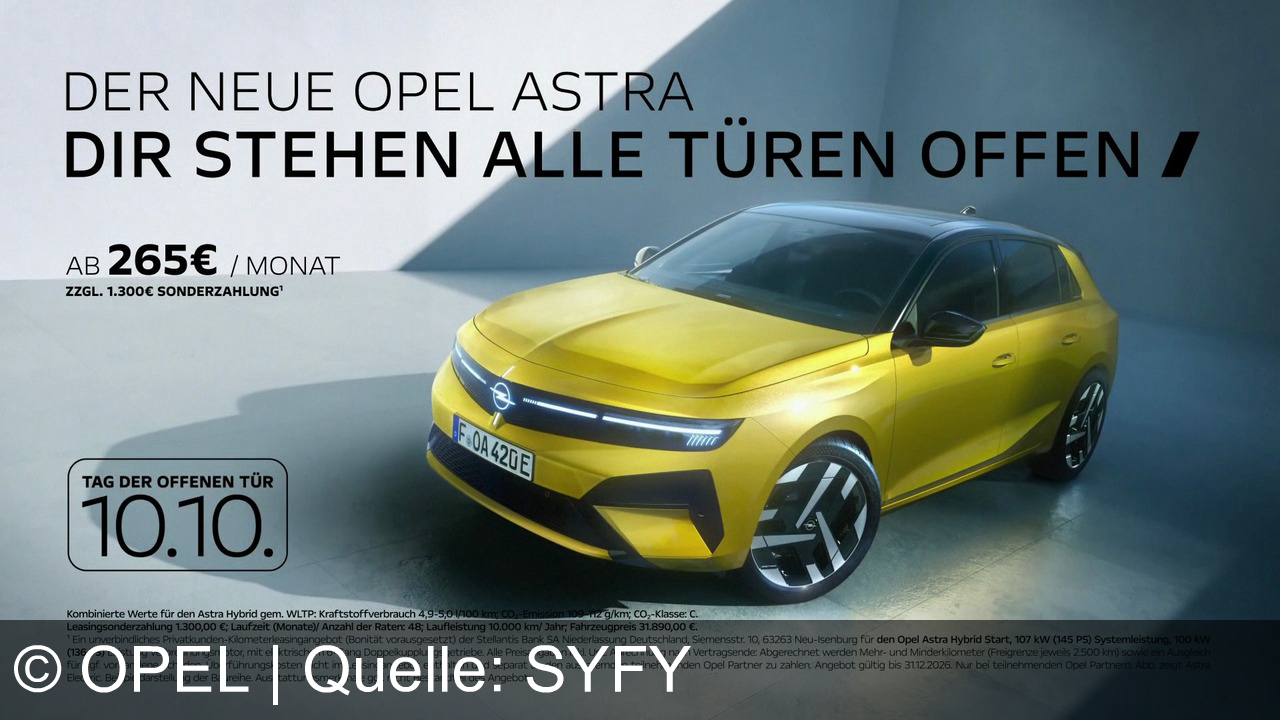 TV Werbung opel - Der neue Opel Astra: Wow, so geht Made in Germany! Am 10.10. beim Tag der offenen Tür erleben – Astra Hybrid ab 265 €/Monat zzgl. 1.300 € Sonderzahlung.