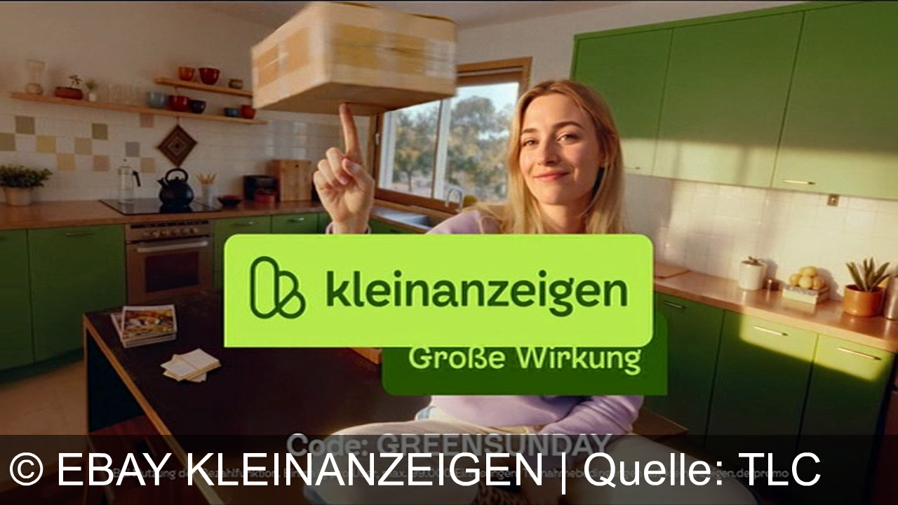 TV Werbung ebay kleinanzeigen - Shoppe grünstig beim Green Sunday von Kleinanzeigen – nachhaltige Schnäppchen entdecken, mit kostenlosem Hermes-Versand. Große Wirkung, echt grün, echt günstig! Code: GREENSUNDAY