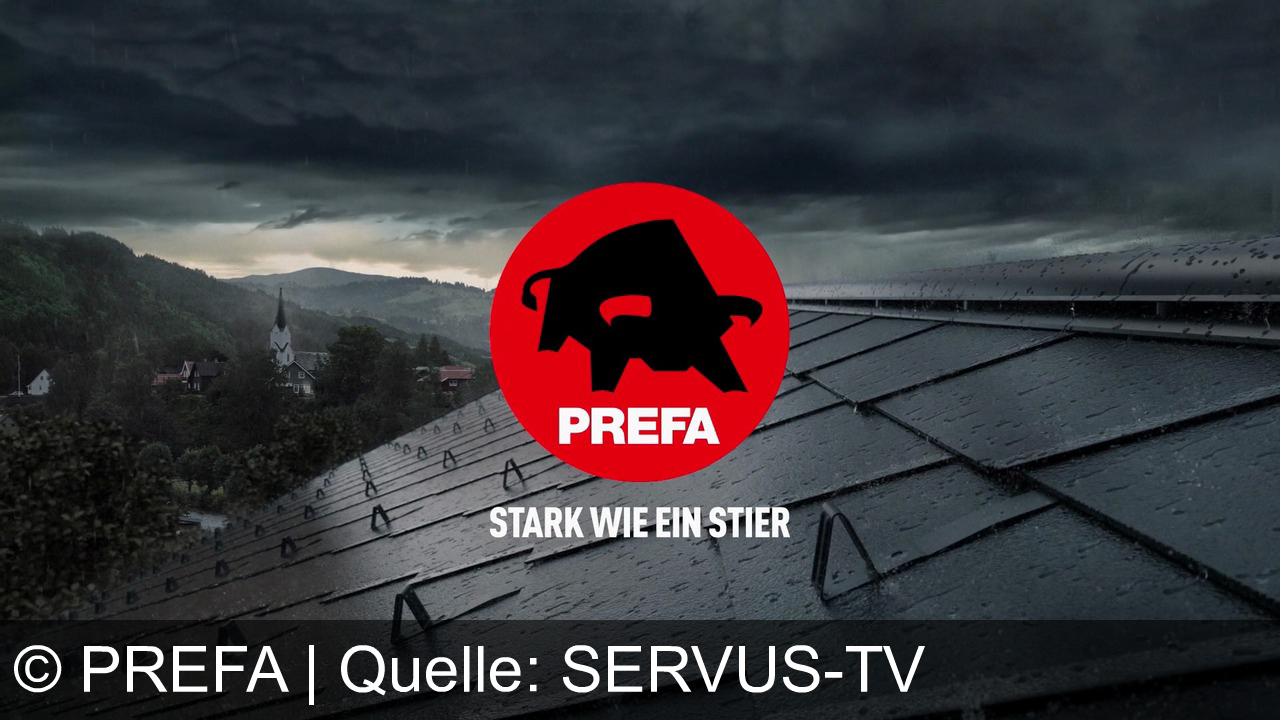 TV Werbung prefa - Traumtag erleben – mit PREFA Dächer, Fassaden & Hochwasserschutz. Seit 80 Jahren stark wie ein Stier. Perfekter Schutz, egal wie das Wetter wird!