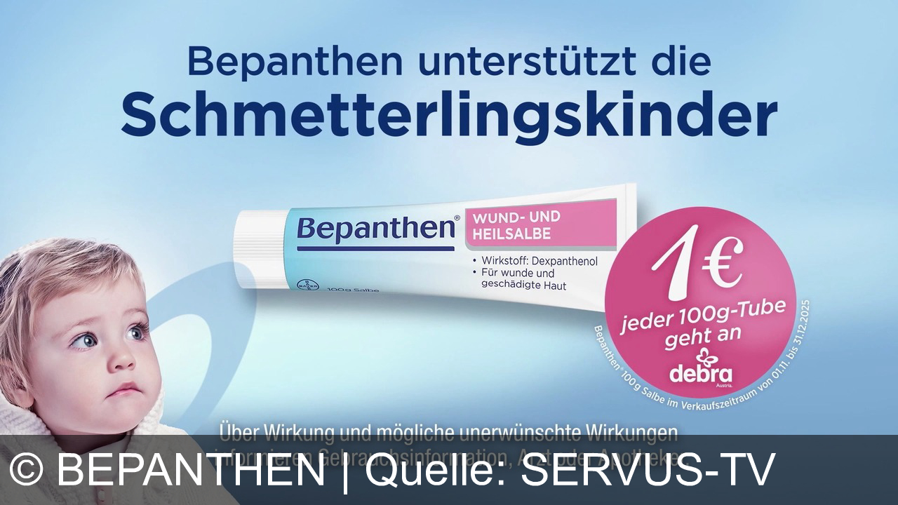 TV Werbung bepanthen - Bepanthen Wund- und Heilsalbe mit Dexpanthenol – schützt Ihre Haut und unterstützt die Schmetterlingskinder. Mit jedem Kauf Gutes tun!
