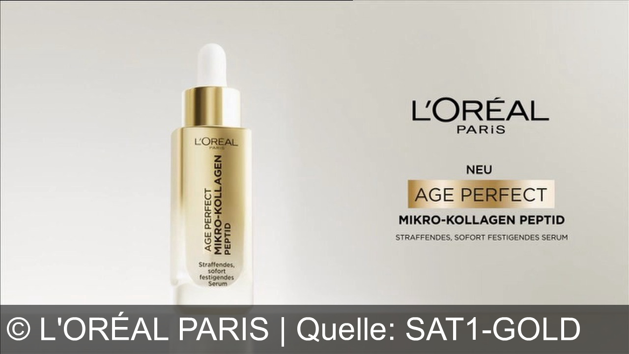 TV Werbung l'oréal paris - Jetzt jugendliche Haut: L'Oréal Paris Age Perfect mit Mikro-Kollagen-Peptid für straffere Festigkeit.