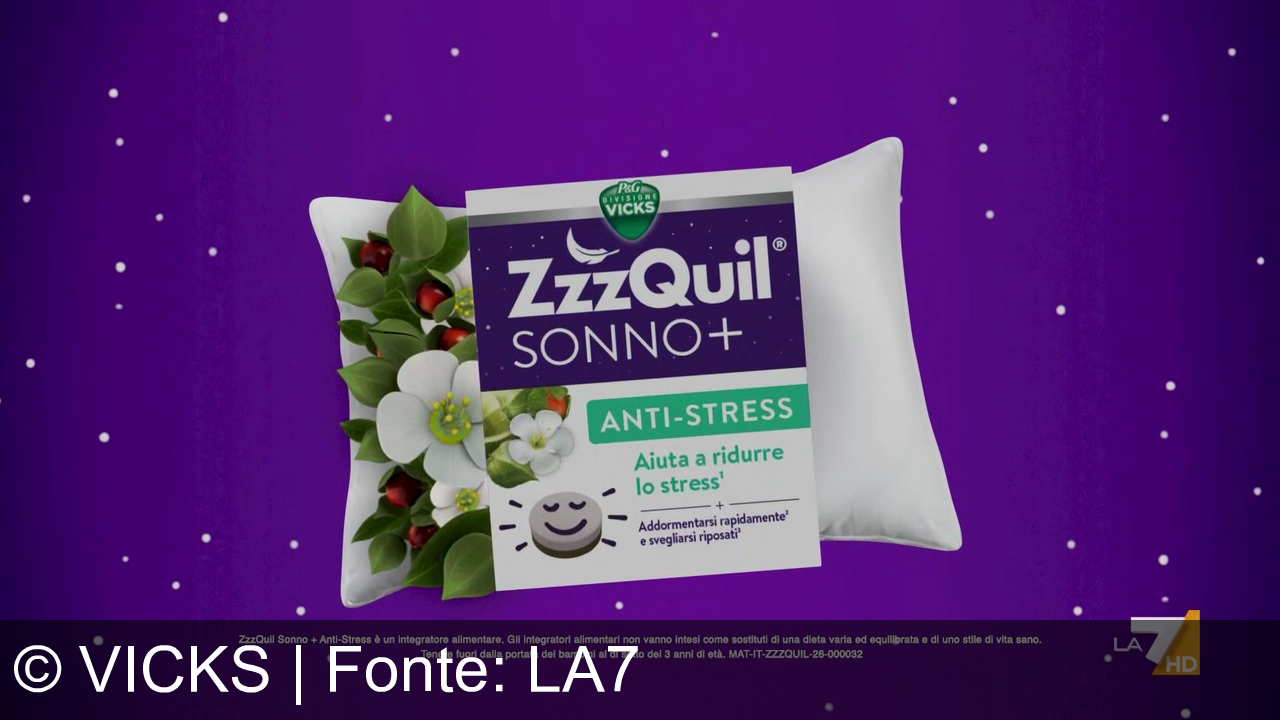 TV Werbung vicks - ZzzQuil Sonno+ Anti-Stress: dormi come natura comanda. Con melatonina, estratti botanici e ashwagandha. Niente dipendenza, risveglio riposato.