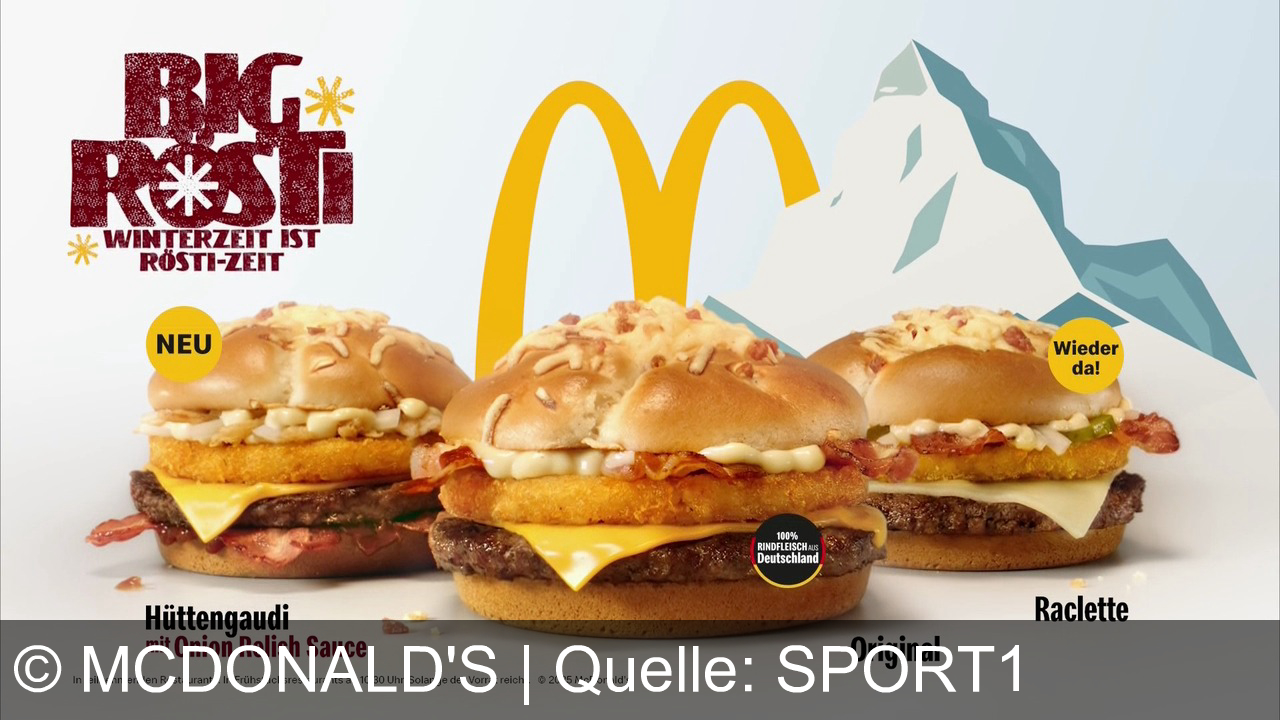 TV Werbung mcdonald's - Der Big Rösti ist zurück! Genieße jetzt bei McDonald’s den Winter mit Original, Raclette oder Hüttengaudi – 100% Rindfleisch, voller Genuss, nur für kurze Zeit!