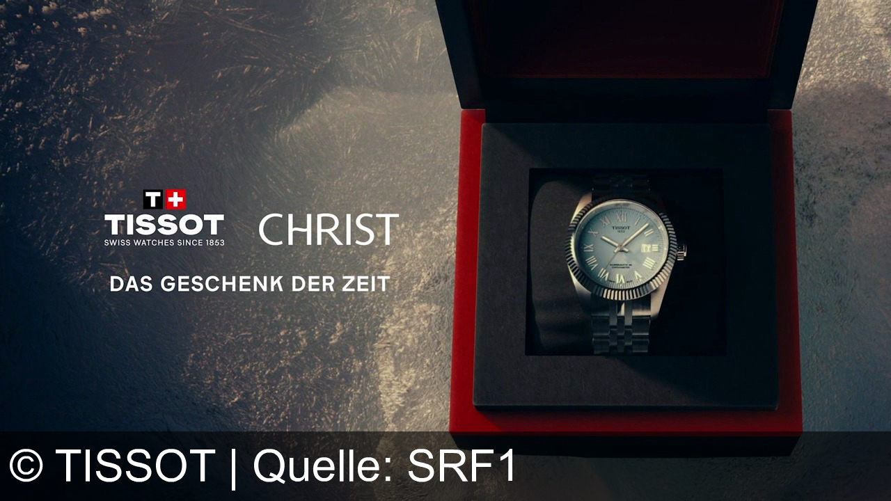TV Werbung tissot - Erlebe Innovation und Tradition mit Tissot – Swiss Watches since 1853. Das Geschenk der Zeit, präsentiert von CHRIST: Für besondere Momente und zeitlosen Stil.