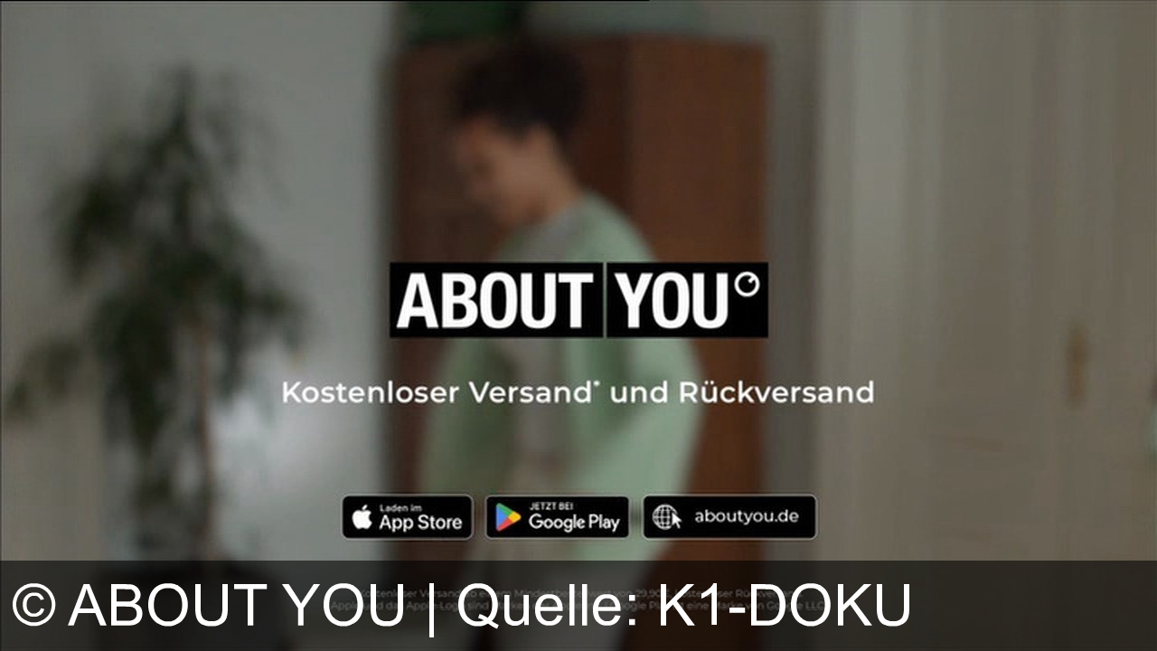 TV Werbung about you - Entdecke und shoppe deine Lieblingsoutfits mit der About You App – jetzt mit gratis Versand und Rückversand ab 23,90€. Verfügbar im App Store und Google Play. Mehr auf aboutyou.de.