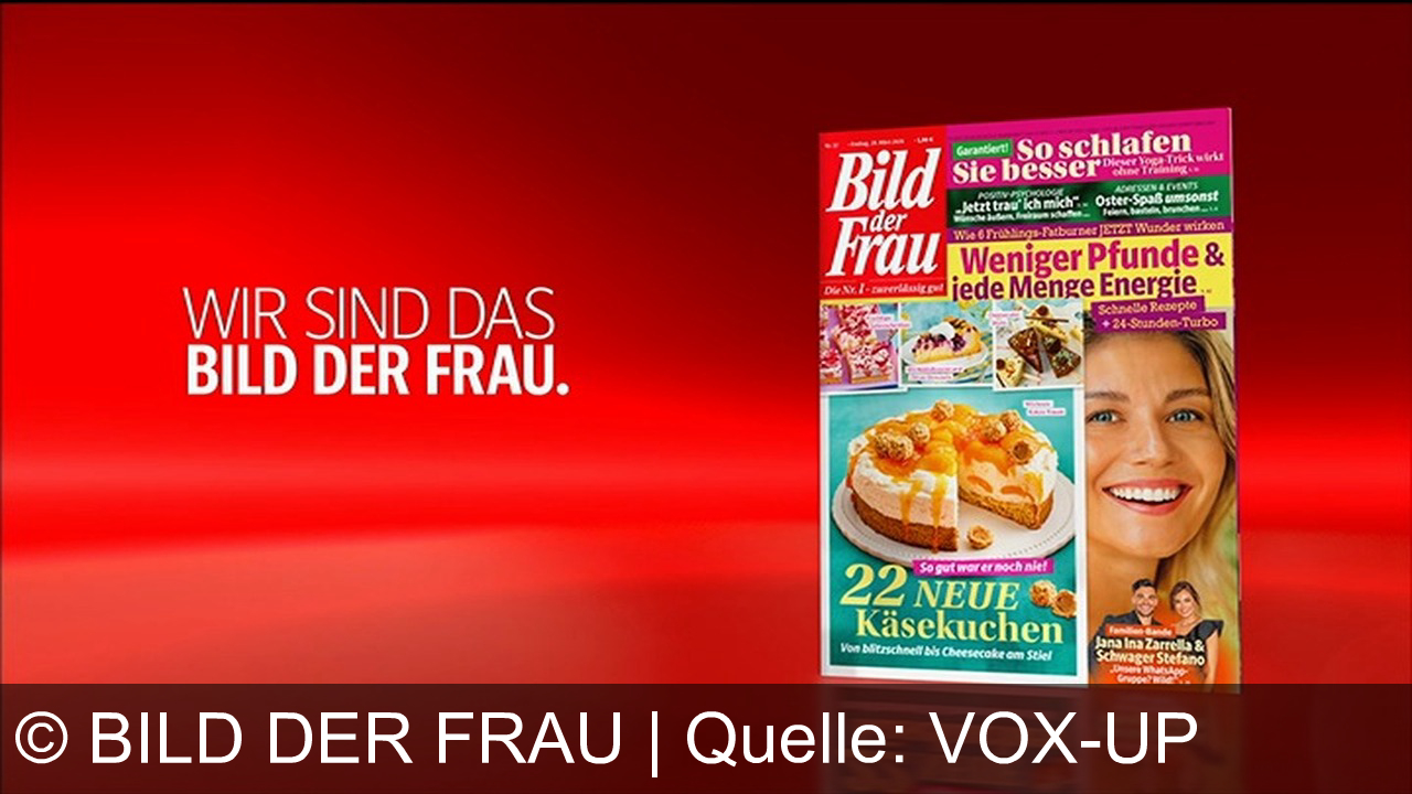 TV Werbung bild der frau - BILD DER FRAU: Die Nr. 1 bei Frauen. Mit Tipps für besseren Schlaf, 22 neuen Käsekuchen und Jana Ina Zarrella. Wir sind das Bild der Frau.