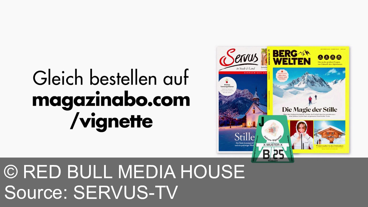 TV Werbung red bull media house - Abo-Angebot: Holen Sie sich die neue Jahresvignette beim Abschluss eines Abos von Servus oder Bergwelten. Jetzt auf magazinabo.com/vignette bestellen.