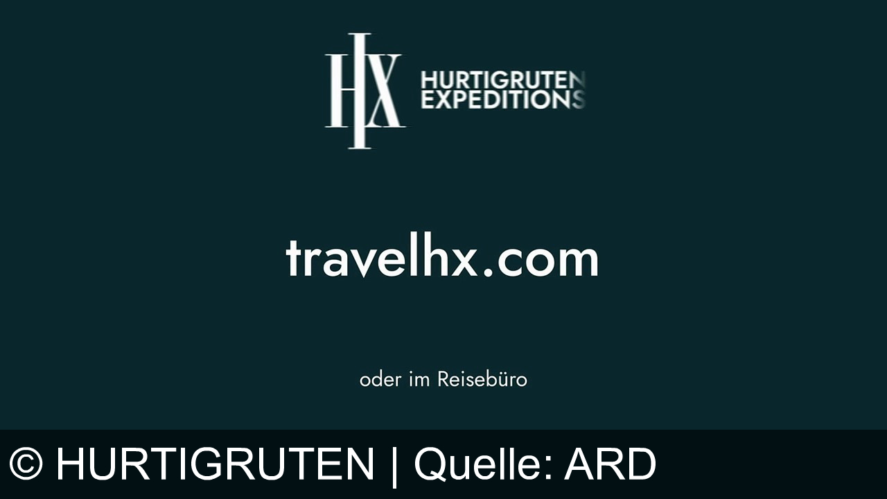 TV Werbung hurtigruten - Erleben Sie mit HX Hurtigruten Expeditions Antarktis, Grönland und Alaska – All-Inclusive-Abenteuer mit bis zu 20% Rabatt! Jetzt auf travelhx.com entdecken und reisen wie ein Entdecker.