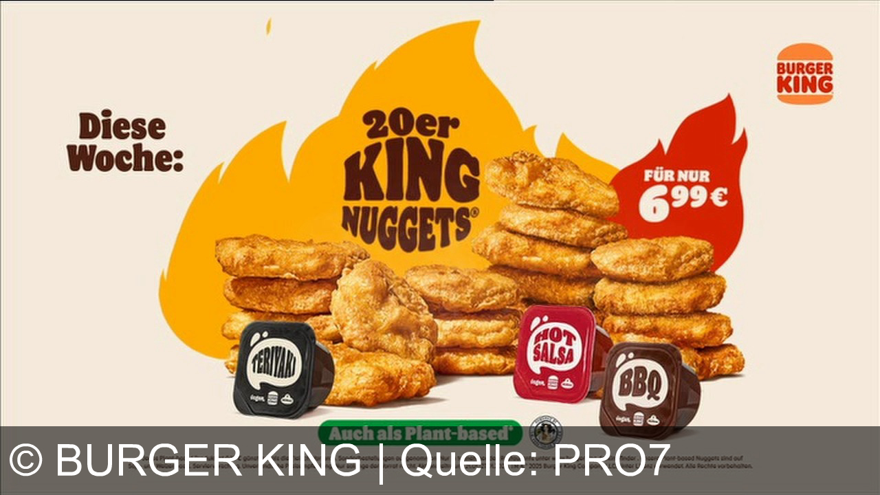 TV Werbung burger king - Fünf Wochen, fünf Schnapper! Entdecke jetzt die Vielfalt bei Burger King – 20er Nuggets für nur 6,99€. Einfach genießen, auch plant-based!