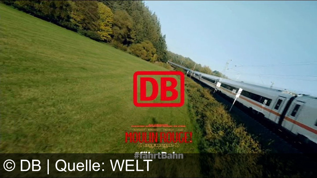 TV Werbung db - Erleben Sie das Moulin Rouge! Das Musical – mit der Deutschen Bahn schon ab 17,99 Euro zur Show voller Emotionen und weltbekannter Popsongs reisen. #fährtBahn