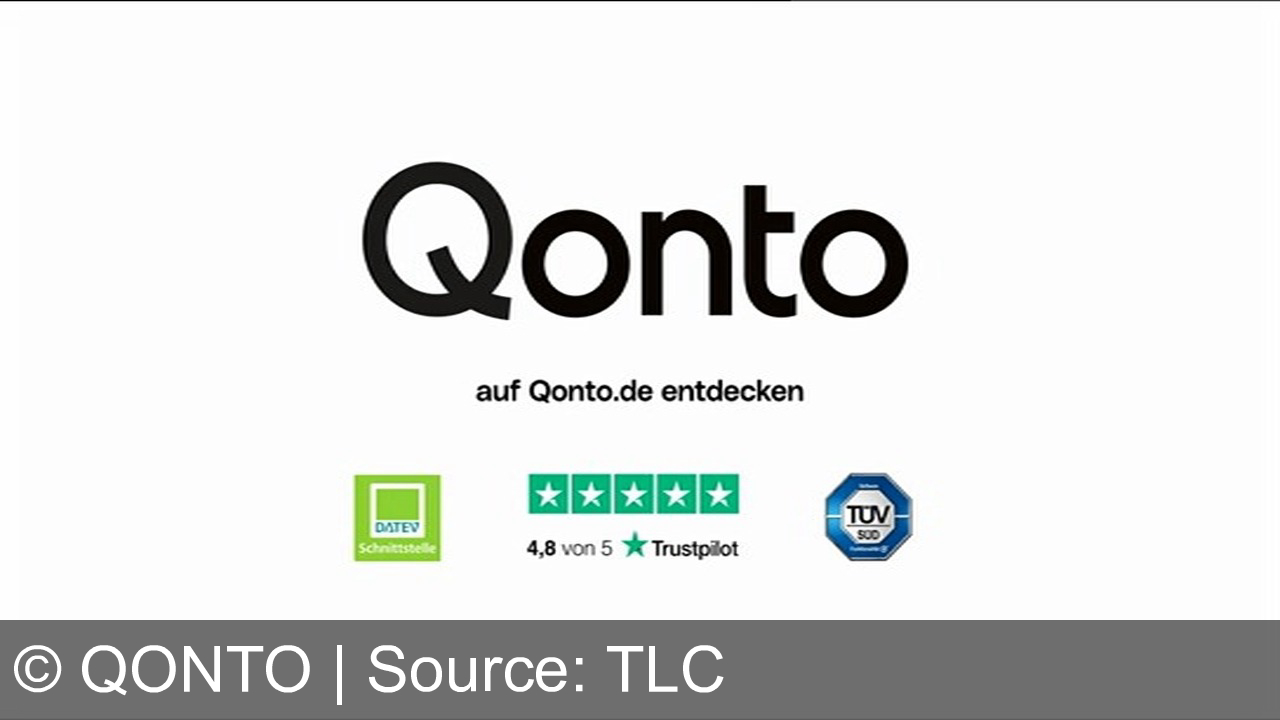 TV Werbung qonto - Qonto – Das smarte Geschäftskonto für Profis: Firmenkarten in Sekunden, DATEV-Schnittstelle, TÜV-geprüft, 4,8 Sterne bei Trustpilot. Jetzt auf Qonto.de entdecken!
