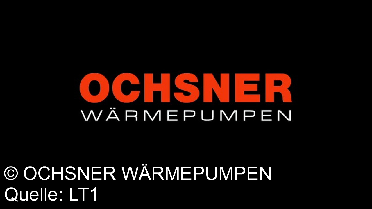 TV Werbung ochsner wärmepumpen - Perfektion von der Natur, für Generationen: Ochsner Wärmepumpen. High-End Technology – für mein Zuhause. www.ochsner.de