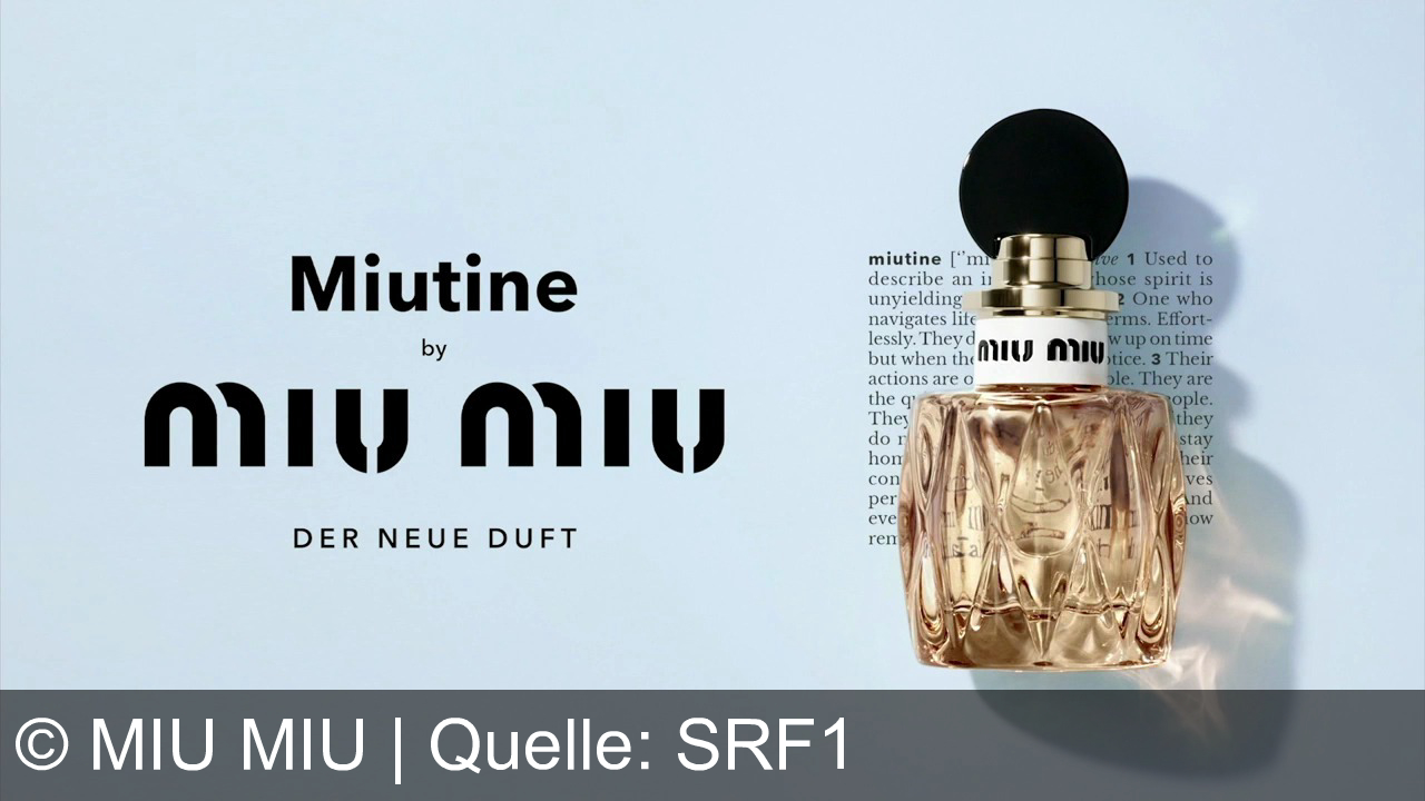 TV Werbung miu miu - Miutine von Miu Miu – der neue Duft für mutige, moderne Frauen: Ungezügelt. Selbstbewusst. Stilvoll. Inspiriert von Widersprüchen, definiert von Ihnen.