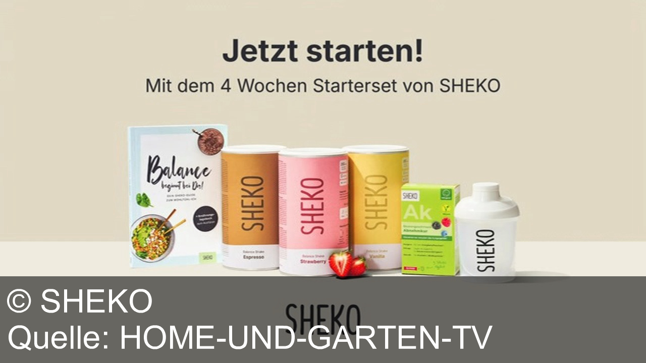 TV Werbung sheko - Mit SHEKO und dem 4‑Wochen‑Starterset zu mehr Wohlbefinden: Lecker, sättigend und perfekt für deinen Alltag. Balance beginnt bei dir – probier’s jetzt aus!