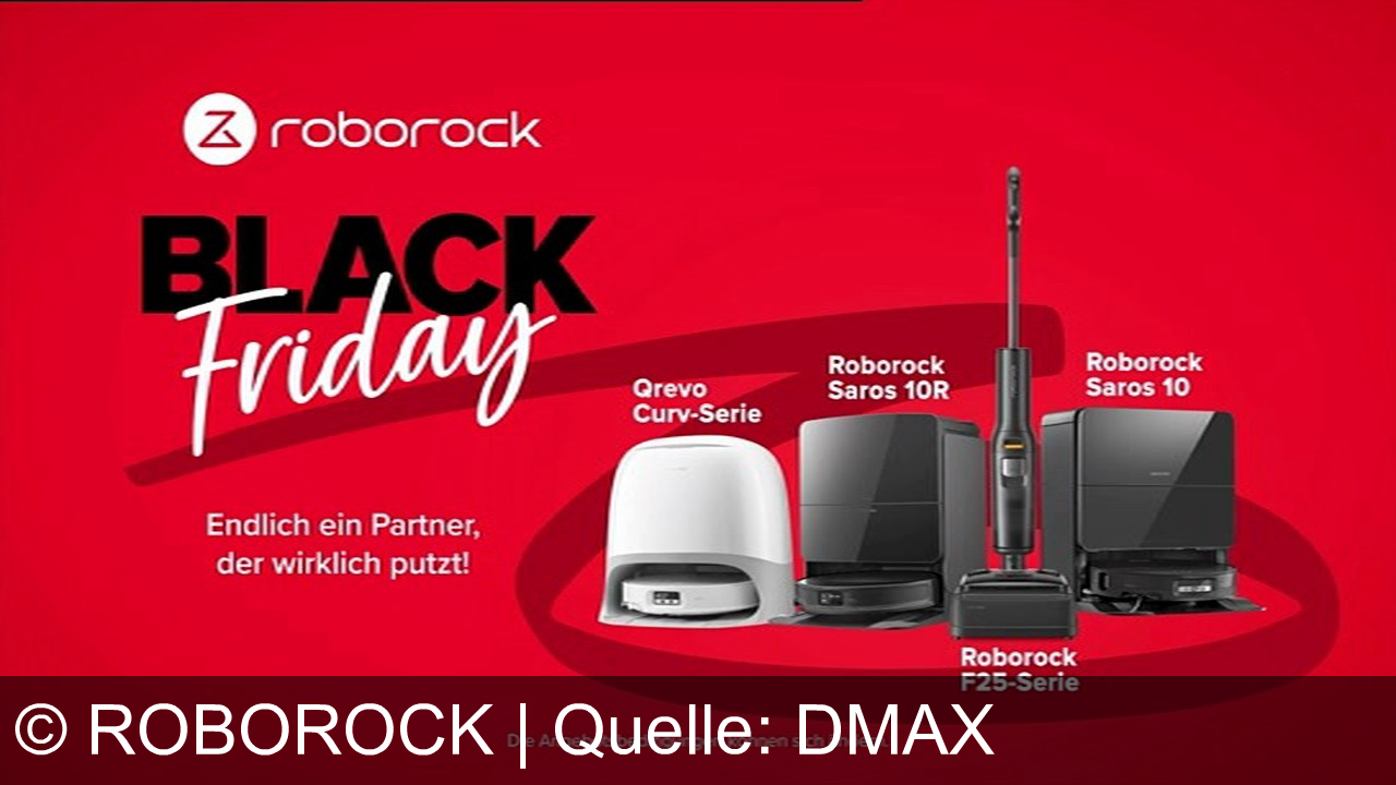 TV Werbung roborock - Roborock bringt mit Saros 10, Curv- und F25-Serie frischen Schwung in dein Leben! Erlebe Black Friday mit einem Partner, der wirklich putzt – Roborock.