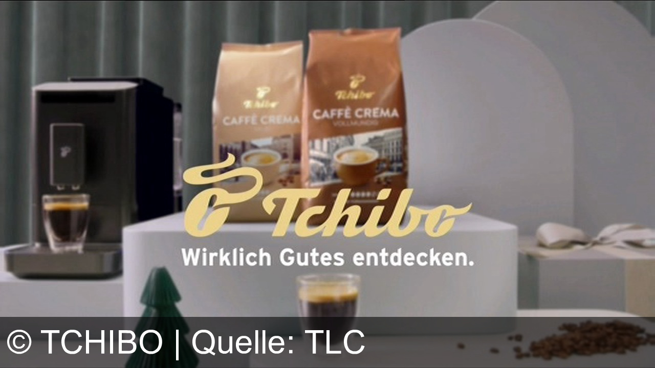TV Werbung tchibo - Erlebe weihnachtliche Freude mit Tchibo: Von Gaumenfreuden bis festlichem Kaffeegenuss. Entdecke wirklich Gutes, wie den CAFFÈ CREMA. Tchibo bringt Freude für alle.