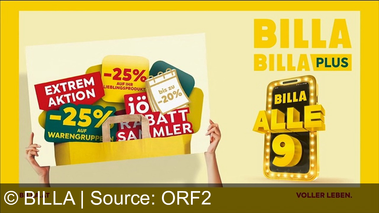 TV Werbung billa - Sparen Sie jetzt bei Billa und Billa Plus: 25% auf Ja! Natürlich, Billa Bio und Gösser. Mehr Rabatte mit Jö. Entdecken Sie Vielfalt und Qualität – voller Leben! Details auf billa.at.