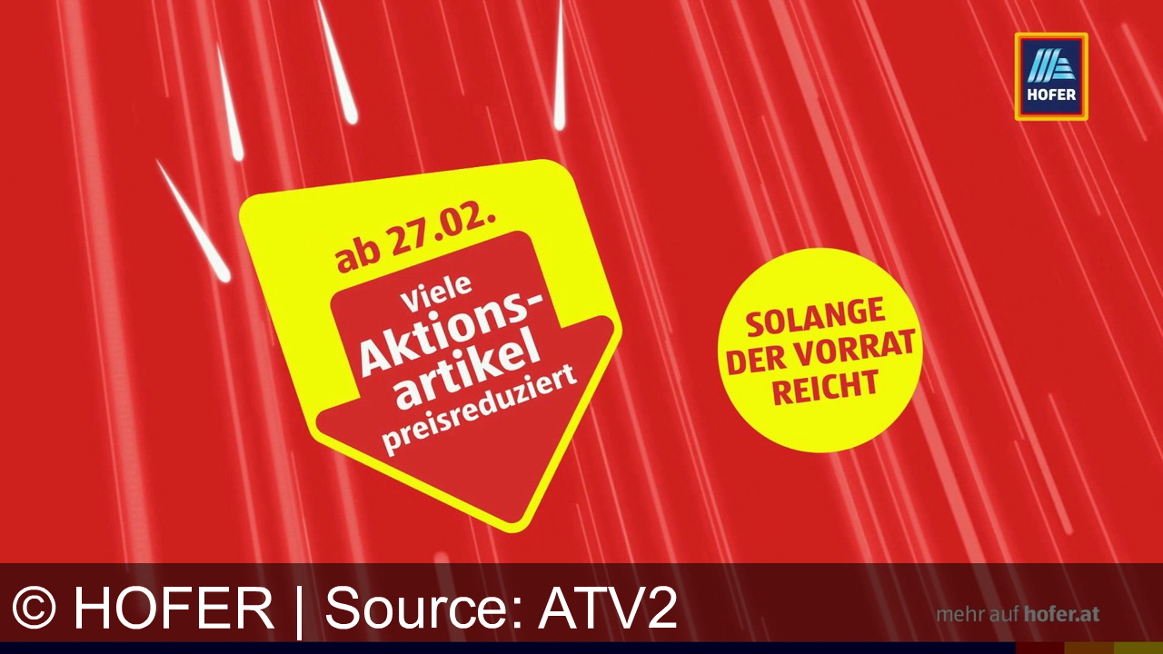 TV Werbung hofer - Schnell zugreifen bei Hofer! Spare bis zu 70% auf ausgewählte Non-Food-Artikel. Nur solange der Vorrat reicht. Hofer, da bin ich mir sicher! Mehr Infos auf hofer.at.