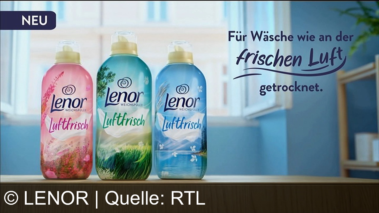 TV Werbung lenor - Entdecke das neue Lenor Luftfrisch: Für Wäsche, die sich anfühlt wie an der frischen Luft getrocknet.