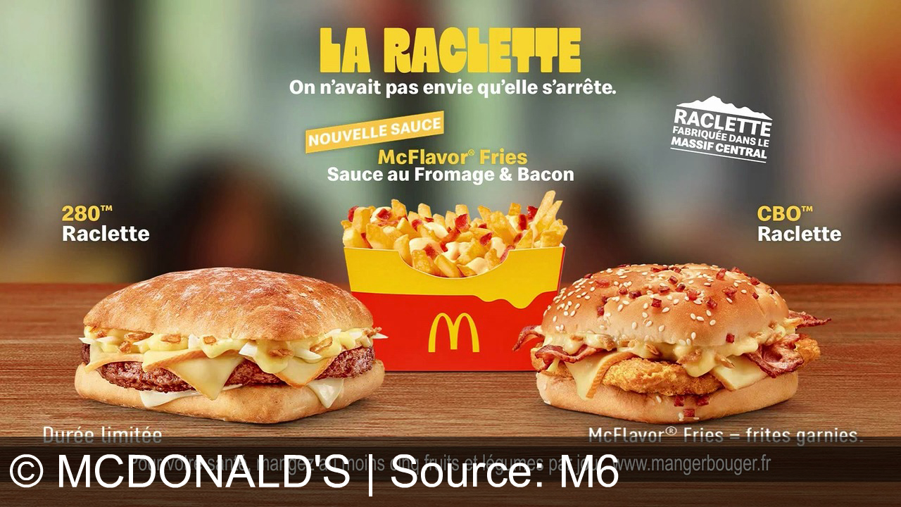 TV Werbung mcdonald's - La raclette ne s'arrête jamais chez McDonald's ! Découvrez le 280™ Raclette et le CBO™ Raclette, avec fromage du Massif Central et nouvelle sauce fromagère. Accompagnés des McFlavor® Fries. Durée limitée.