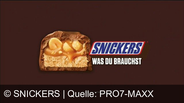 TV Werbung snickers - was du brauchst