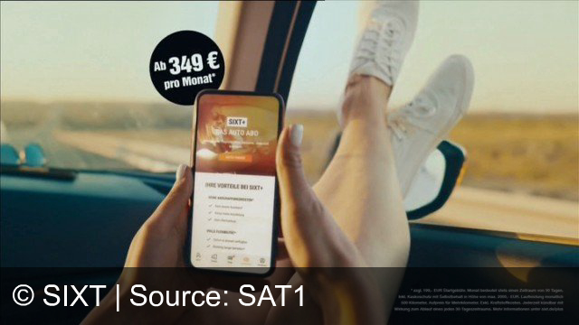TV Werbung sixt - sixt plus, das auto abo ab 349€ pro monat, jetzt sixt app laden.